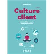 Culture client - 2e éd.