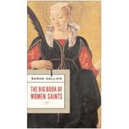 The Big Book of Women Saints
