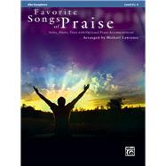 Favorite Songs of Praise Solo-duet-trio With Optional Piano