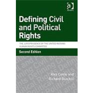 Defining Civil and Political Rights: The Jurisprudence of the United Nations Human Rights Committee