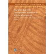 Assurance Qualité de l’enseignement supérieur en Afrique subsaharienne Etat de la question, défis, opportunités et pratiques positives