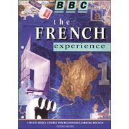 French Experience Level 1: A Multimedia Course for Beginners Learning French, Level 1