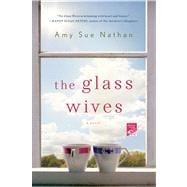 The Glass Wives A Novel