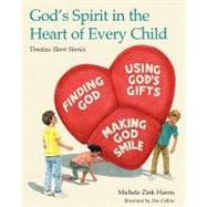 God's Spirit in the Heart of Every Child
