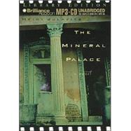 The Mineral Palace: Library Edition