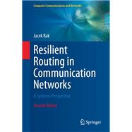 Resilient Routing in Communication Networks
