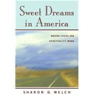 Sweet Dreams in America