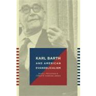 Karl Barth and American Evangelicalism