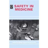 Safety in Medicine