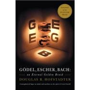Godel, Escher, Bach An Eternal Golden Braid