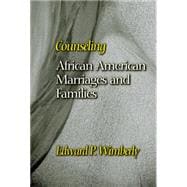 Counseling African American Marriages and Families