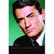 Gregory Peck A Charmed Life