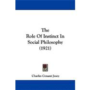 The Role of Instinct in Social Philosophy