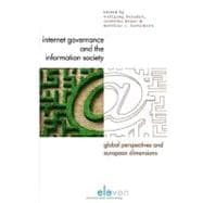 Internet Governance and the Information Society Global Perspectives and European Dimensions