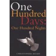 One Hundred Days, One Hundred Nights