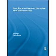New Perspectives on Narrative and Multimodality