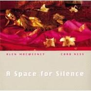 A Space for Silence