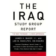 The Iraq Study Group Report The Way Forward - A New Approach