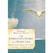 The Christian's Secret of a Happy Life