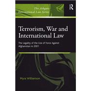 Terrorism, War and International Law