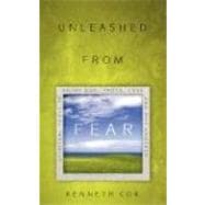 Unleashed From Fear