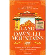 Land of the Dawn-lit Mountains Shortlisted for the 2018 Edward Stanford Travel Writing Award