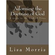 Adorning the Doctrine of God