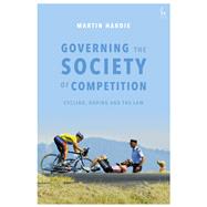 Governing the Society of Competition