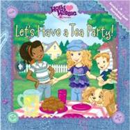 Let's Have a Tea Party : A Scratch-and-Sniff Storybook