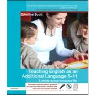 Teaching English as an Additional Language 5-11: A whole school resource file
