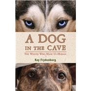 A Dog in the Cave