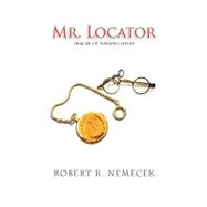 Mr. Locator : Tracer of Missing Heirs