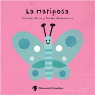 La mariposa