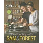 Home Cooking With Sam and Forest