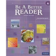 Be A Better Reader Level A Student Worktext