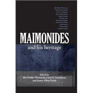 Maimonides and His Heritage