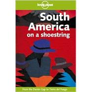 Lonely Planet South America on a Shoestring