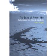 The Scars of Project 459