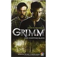 Grimm: The Chopping Block