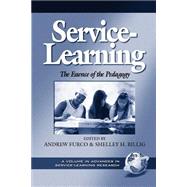 Service-Learning : The Essence of the Pedagogy
