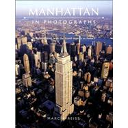 Manhattan in Photographs : In Collaboration with the Travel Experts at Fodor's