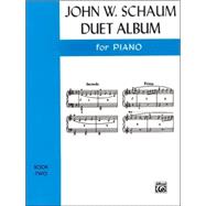 John W. Schaum Duet Album for Piano  Book 2