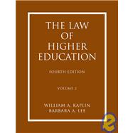The Law of Higher Education, 4th Edition, Volume 2
