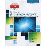 Lab Manual for Andrews' A+ Guide to Software, 9th