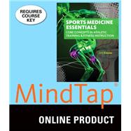 MindTap Sports Medicine Online Courseware to Accompany Clover's Sports Medicine Essentials: Core Concepts in Athletic Training & Fitness Instruction, 3rd Edition, [Instant Access], 2 terms (12 months)