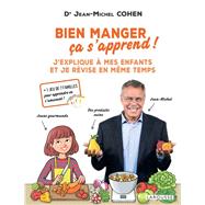 Bien manger, ça s'apprend !