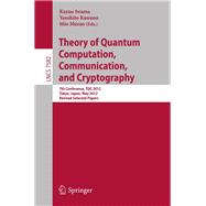 Theory of Quantum Computation, Communication, and Cryptography