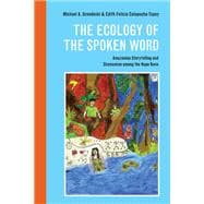 The Ecology of the Spoken Word