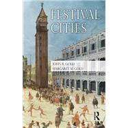 Festival Cities: Culture, Planning and Urban Life since 1945