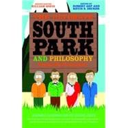 The Ultimate South Park and Philosophy Respect My Philosophah!